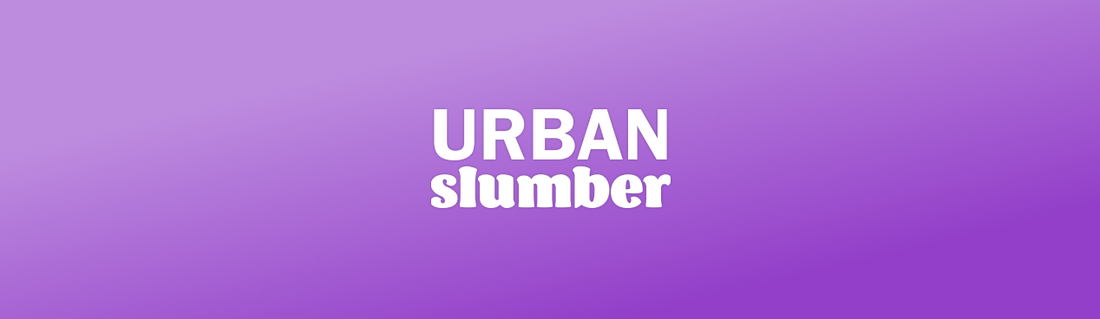 Introducing Our Brand New Urban Slumber Range